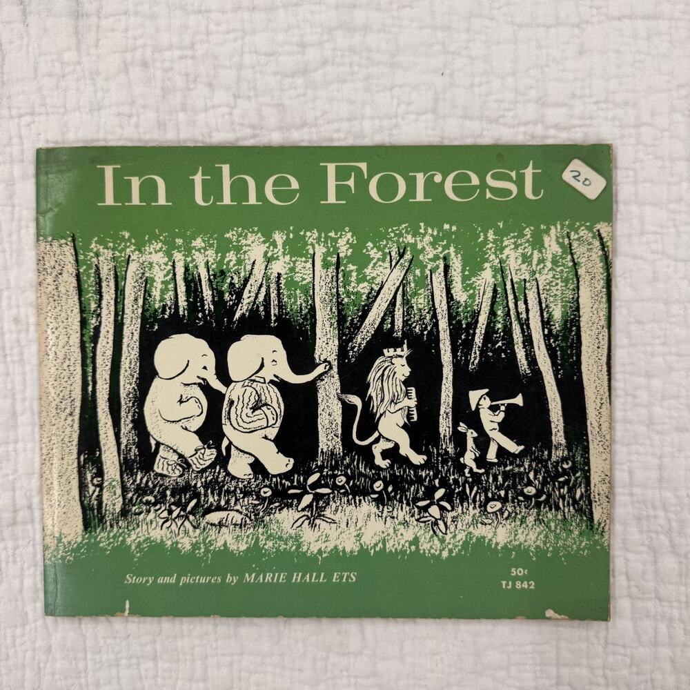 In the Forest - Paperback By Ets, Marie Hall - GOOD